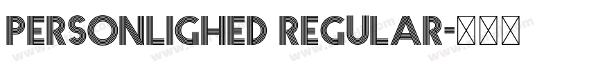 Personlighed Regular字体转换 Personlighed Regular字体转换